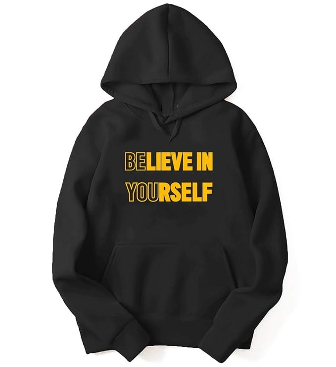 Believe Yourself Bold Hooded Sweatshirt for Men